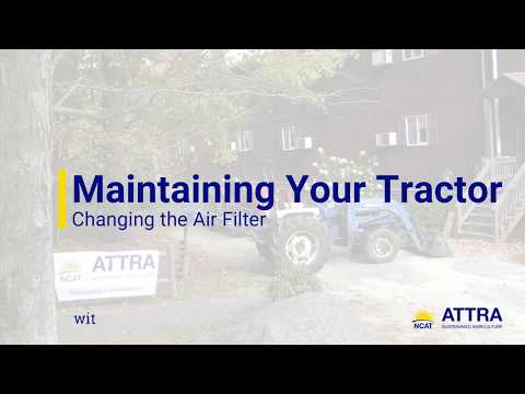 Maintaining Your Tractor – Changing the Air Filter